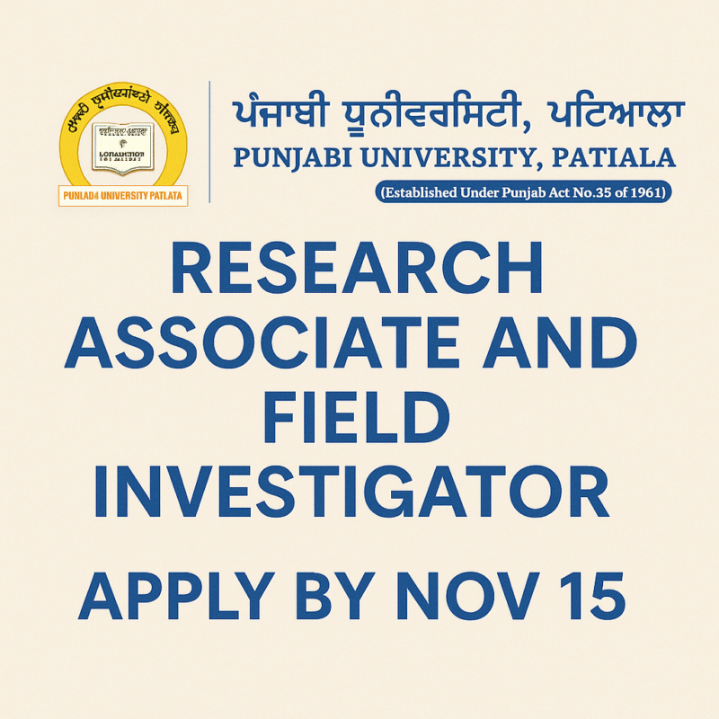 Research Associate and Field Investigator at Punjabi University, Patiala: Apply by Nov 15