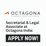 Secretarial & Legal Associate at Octagona India | Legal Job Opportunity | Apply Now