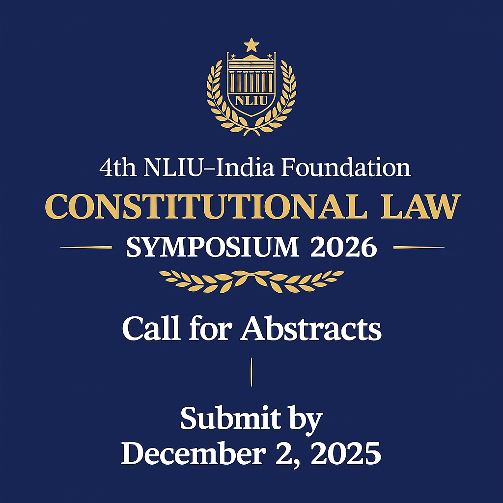 4th NLIU–India Foundation Constitutional Law Symposium 2026