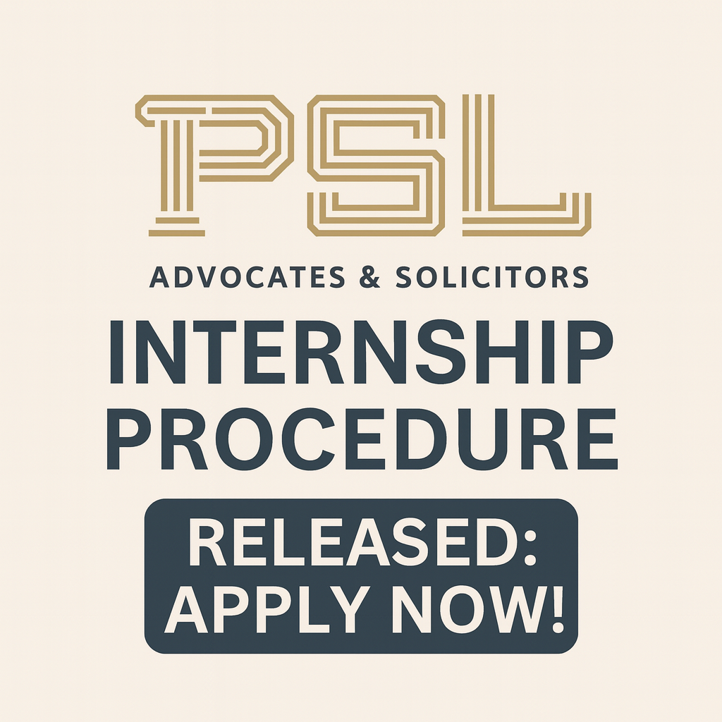 PSL Advocates & Solicitors Internship | Apply Now