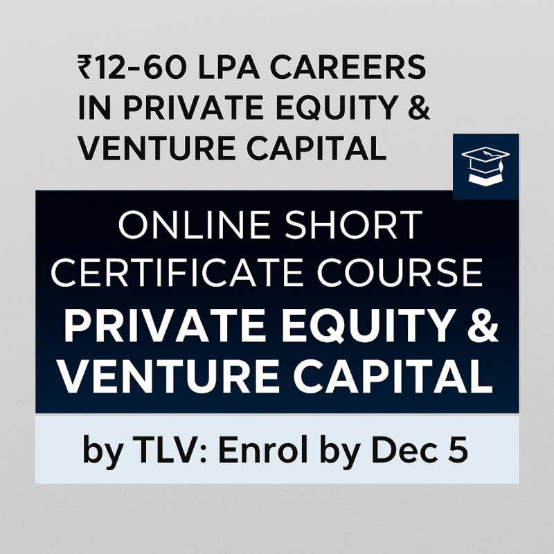 Online Certificate Course on Private Equity & VC | Enrol Now