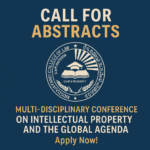 Call for Abstracts | Multi-Disciplinary Conference on Intellectual Property and the Global Agenda
