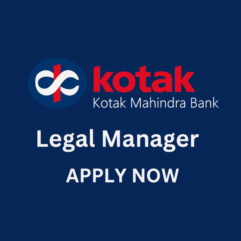 Legal Manager Job at Kotak Bank | Apply by Nov 30