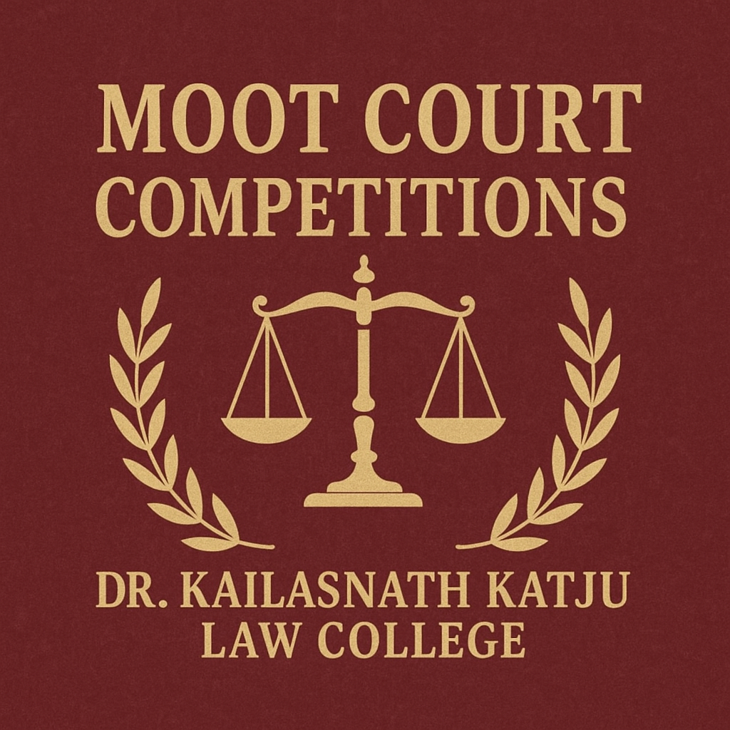Moot Court Competitions | Dr. Kailasnath Katju Law College