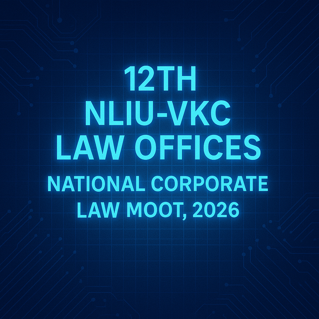 12th NLIU-VKC Law Offices National Corporate Law Moot, 2026