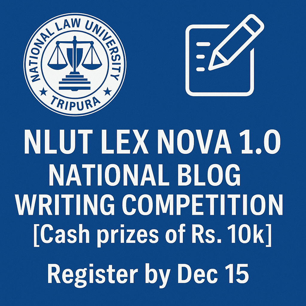NLUT Lex Nova 1.0 Blog Writing Competition | Register by Dec 15