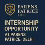 Legal Internship at Parens Patrice, Delhi | Apply Now