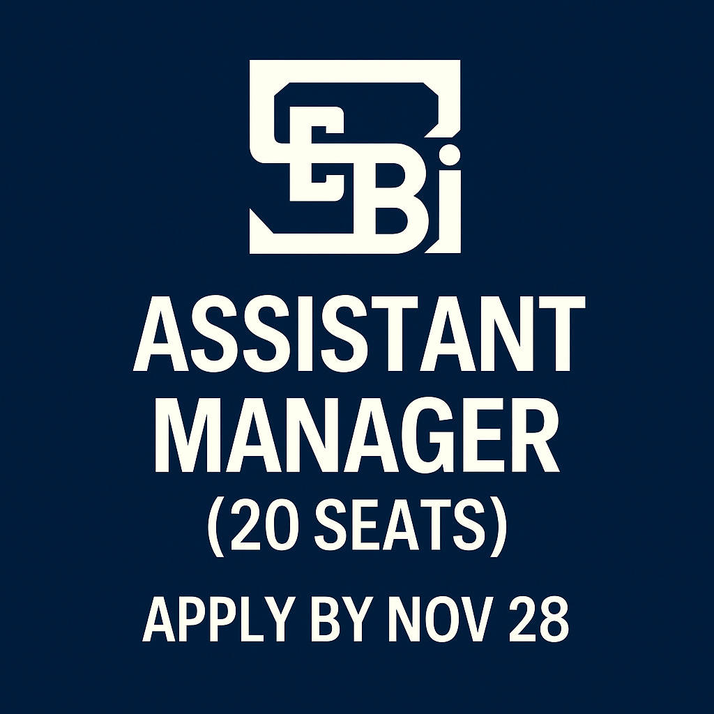 SEBI Assistant Manager Recruitment | 20 Seats | Apply Now