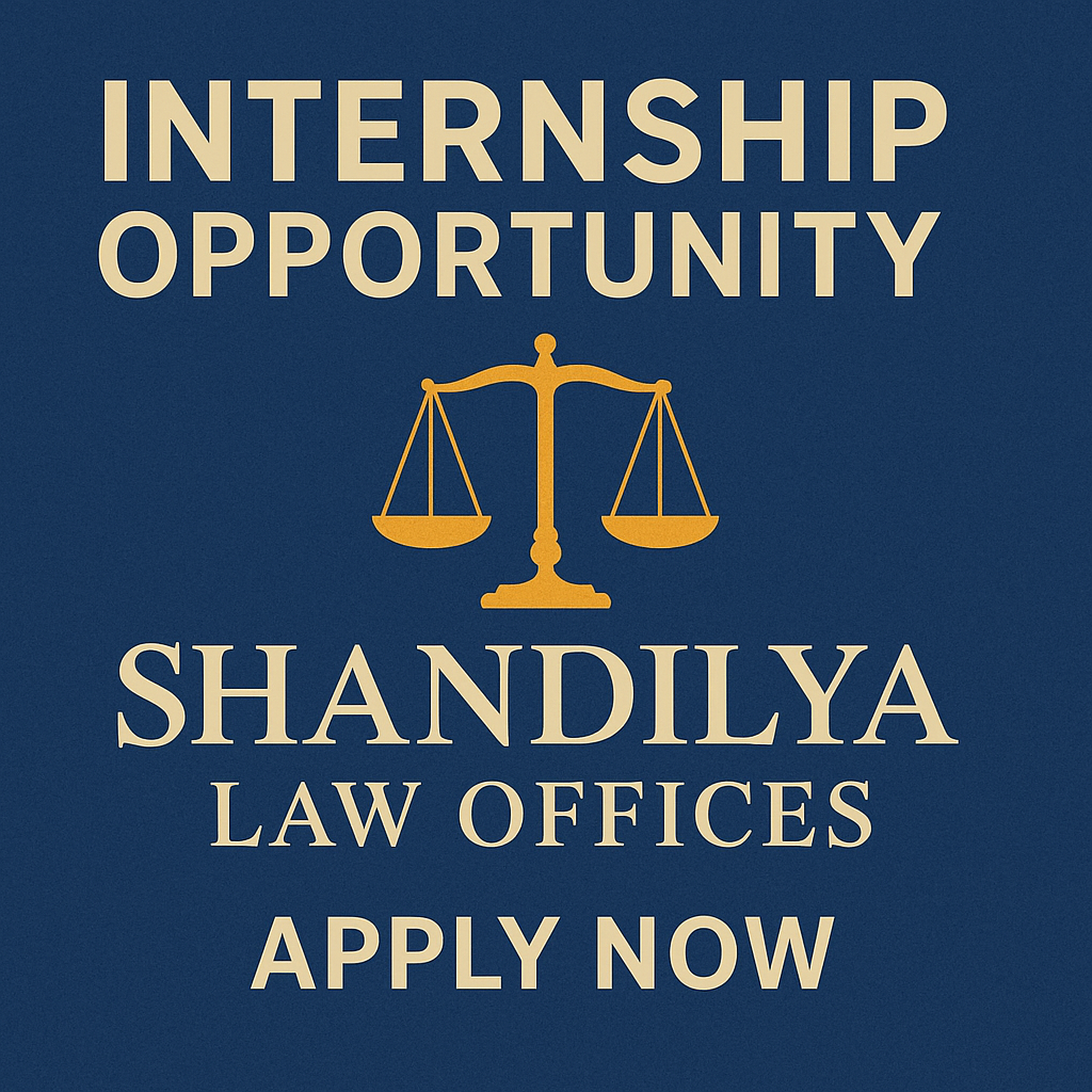 Legal Internship at Shandilya Law Offices | Apply Now