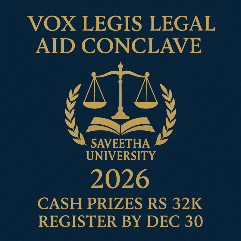 Vox Legis Legal Aid Conclave 2026 | Saveetha University