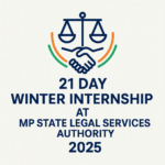 MP State Legal Services Authority offers a 21-day winter internship for 2025 with 45 seats across 3 batches. Check eligibility and apply before November 28.