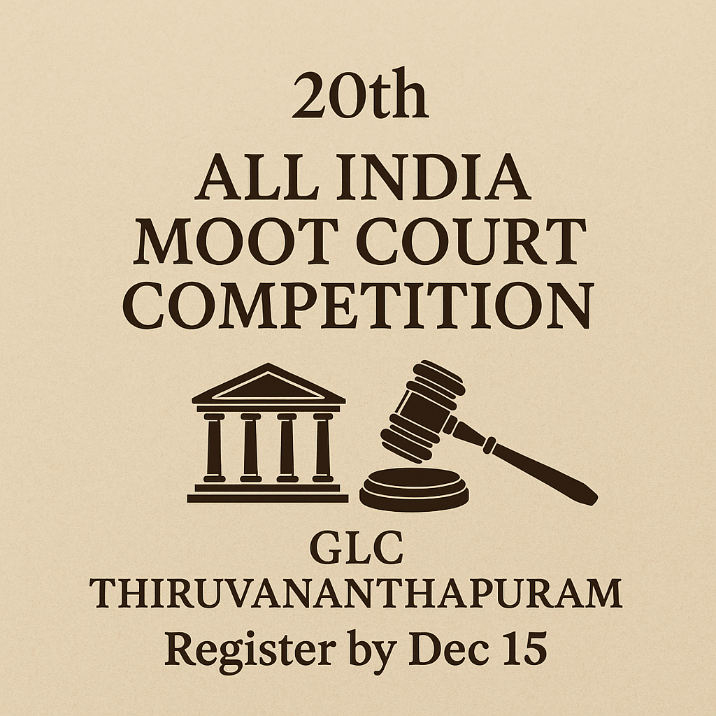 20th All India Moot Court Competition | GLC Thiruvananthapuram