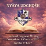 NYĀYA UDGHOṢH 2026 | NLU Odisha Judgment Writing