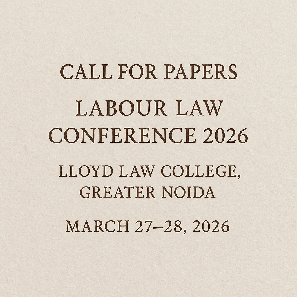 Labour Law Conference 2026 Call for Papers – Lloyd Noida