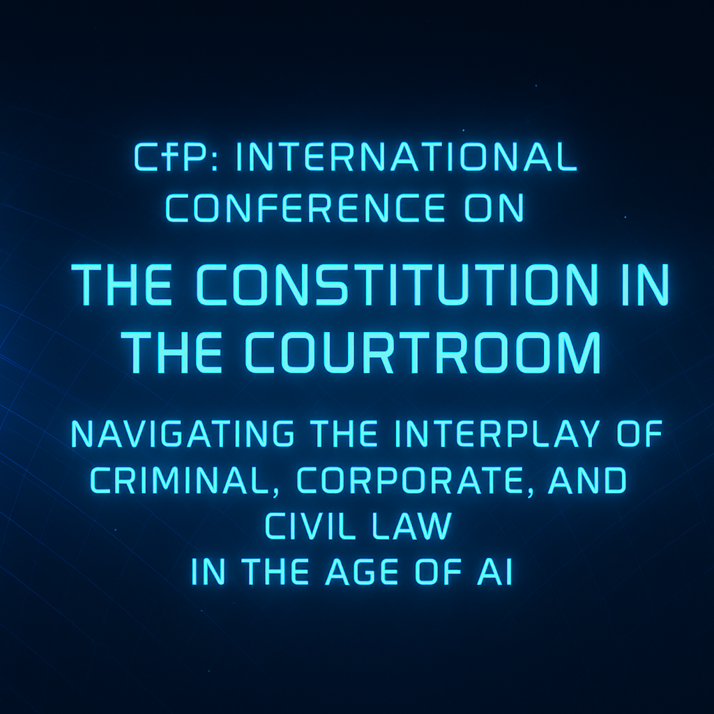 Call for Papers | Constitution in Courtroom Conference 2026 | Apply Now
