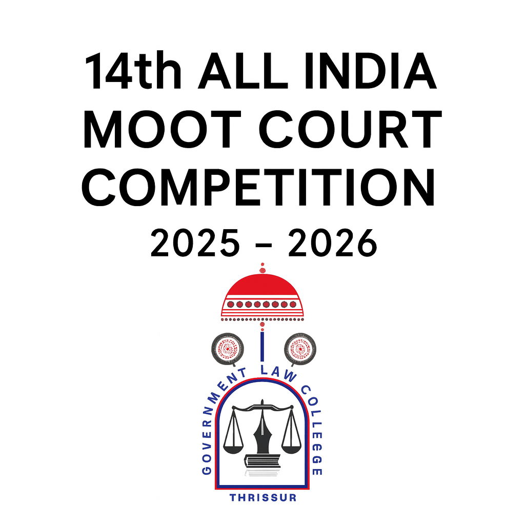 Register for the 14th All India Moot Court Competition 2025-26 organized by Government Law College, Thrissur. National-level competition for law students. Deadline: December 18.
