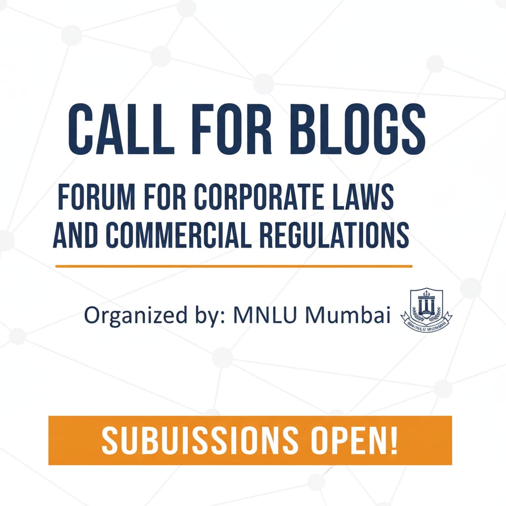 Call for Blogs | MNLU Mumbai – Corporate & Commercial Laws