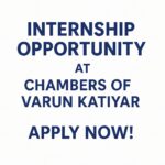 Internship Opportunity at Chambers of Varun Katiyar