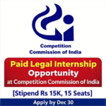 Paid Legal Internship at CCI | Stipend ₹15K
