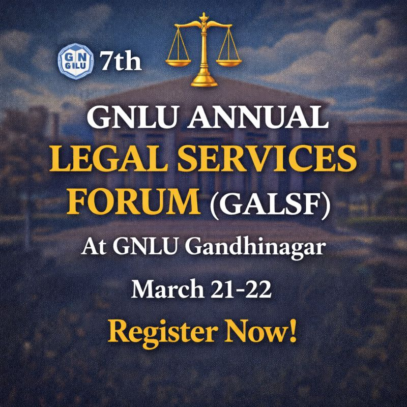 7th GNLU Annual Legal Services Forum 2026 | GALSF
