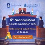 6th National Moot Court Competition 2026 | Anand Law